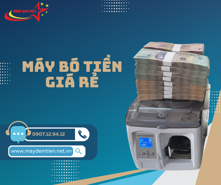 Máy bó tiền giá rẻ